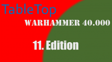 TableTop - Warhammer 40.000 - Die 11. Edition